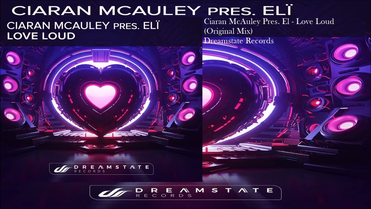 Ciaran McAuley Pres. El - Love Loud (Original Mix)