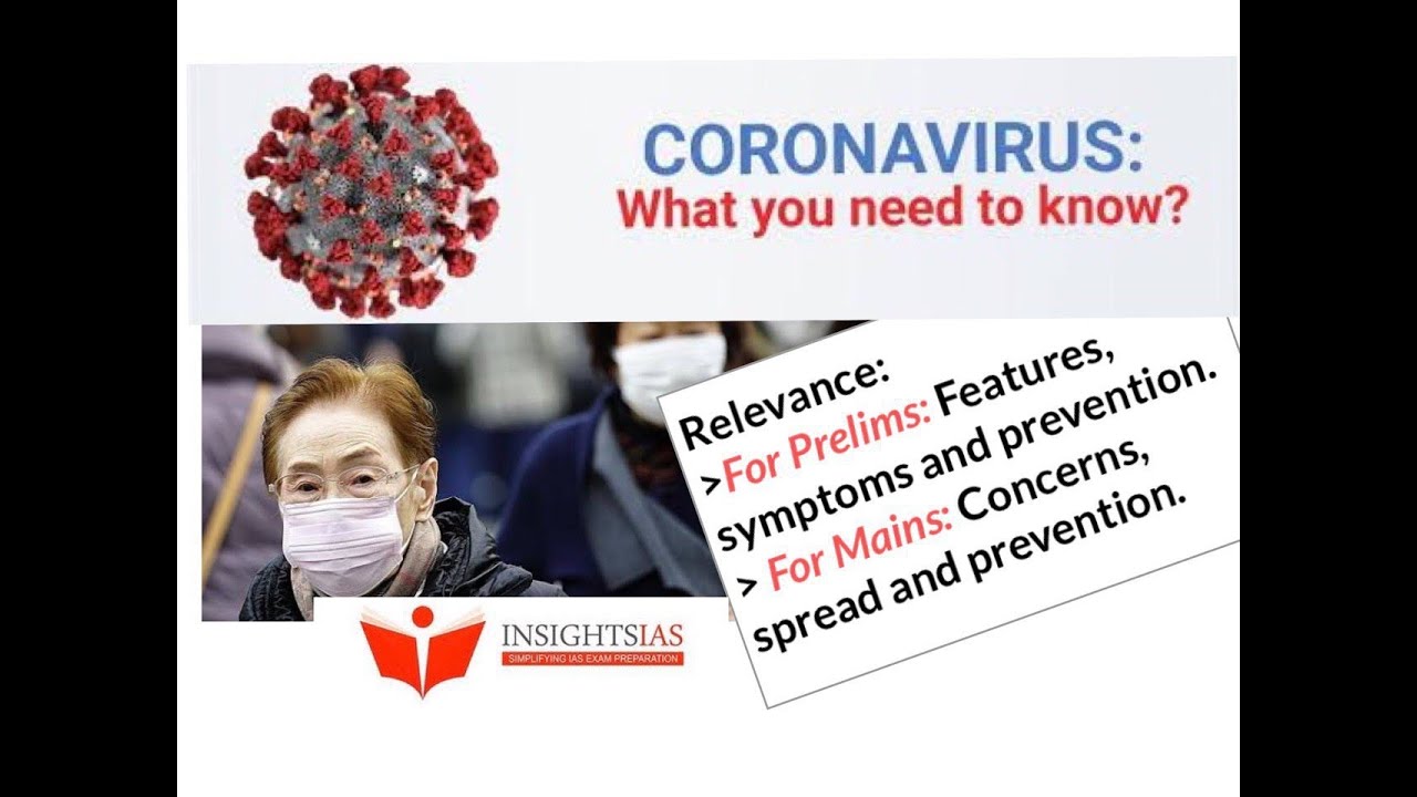 INSIGHTSIAS LAZY LESSONS : CORONA VIRUS: WHAT YOU NEED TO KNOW?