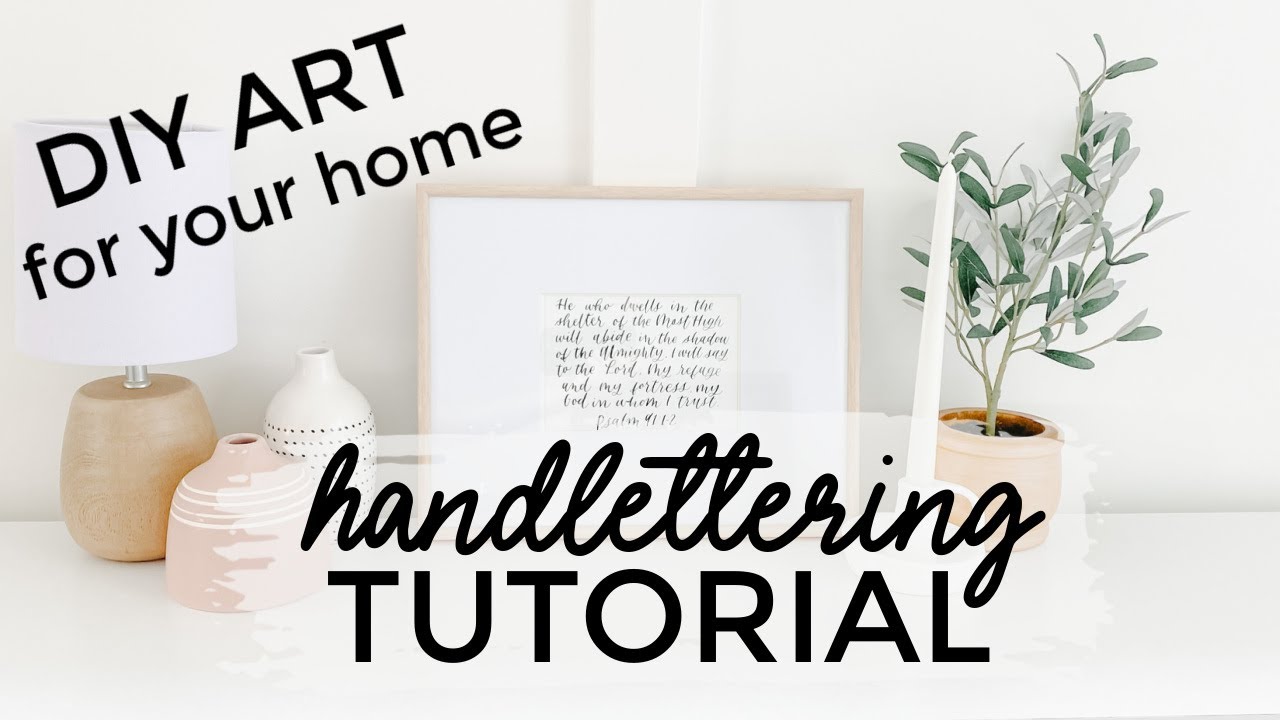 How to USE your handlettering skills to make your home beautiful!