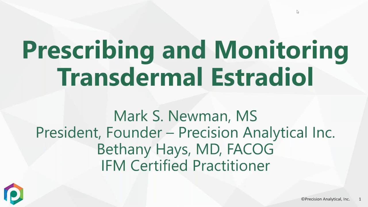 Prescribing and Monitoring Transdermal Hormones Webinar