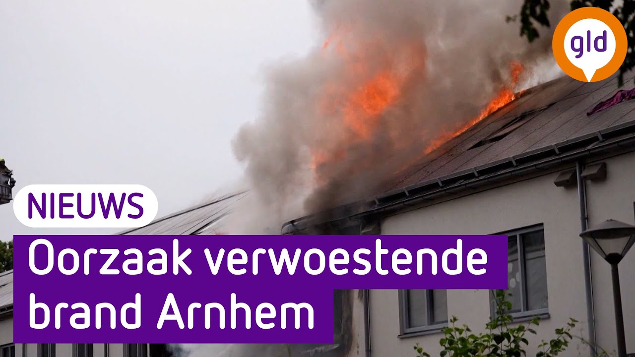 Dit was de oorzaak van de verwoestende vlammenzee in Arnhem
