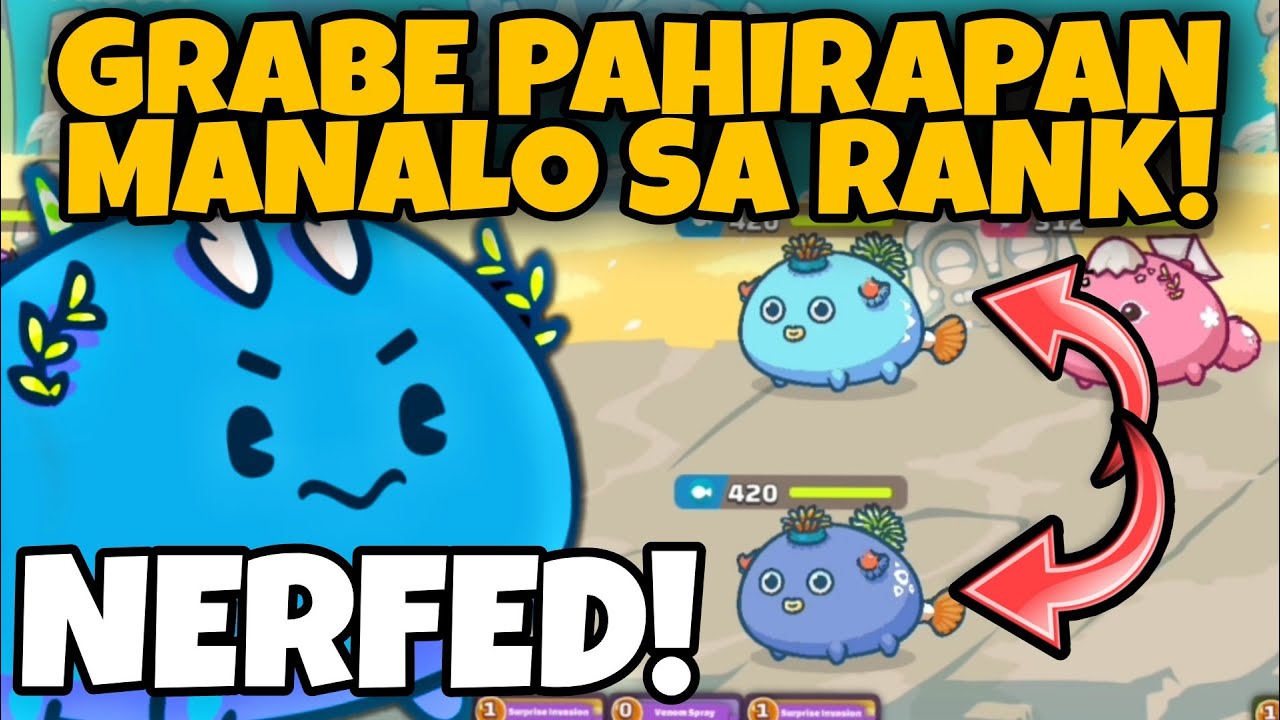 GRABE PAHIRAPAN MANALO SA RANK! DAHIL SA NERF | JUMPING LASON | DHAN GAMING | AXIE INFINITY