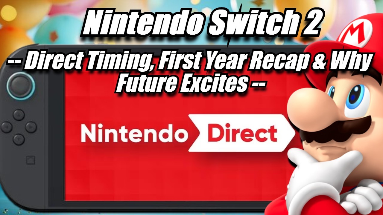 Nintendo Switch 2: June Direct Timing, First Year Recap & Why Future Excites with Promise (ft. MVG)