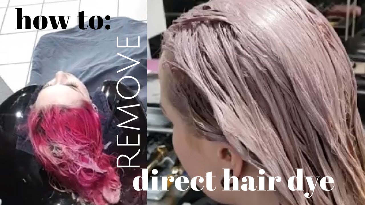 How to Remove Direct Hair Dye
