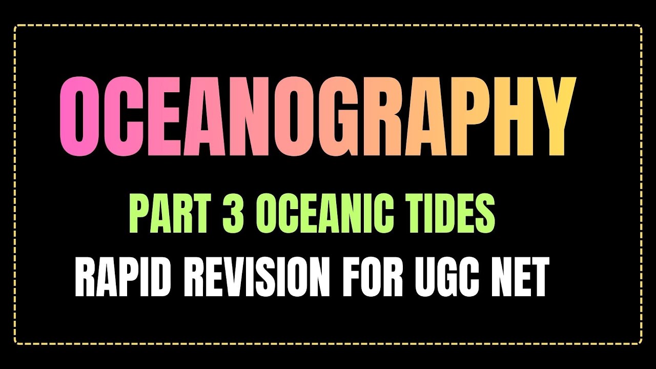 OCEANOGRAPHY-Part 3