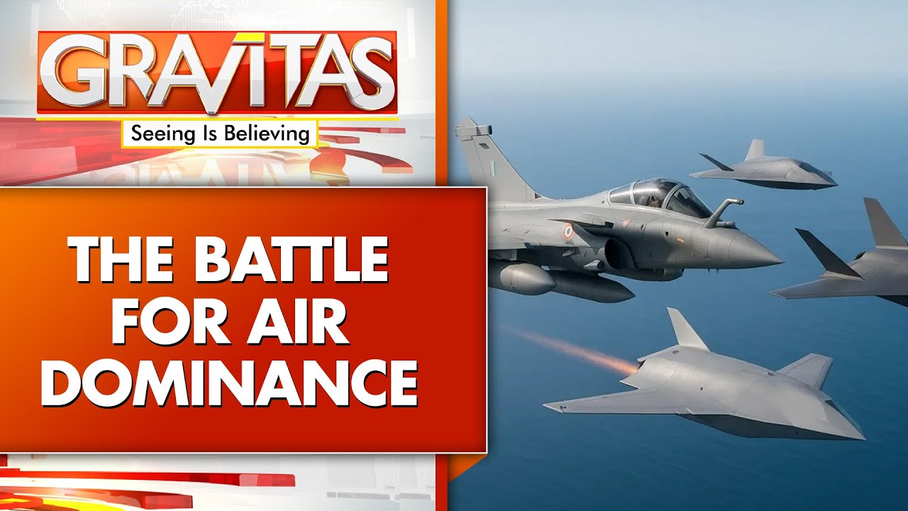 India's Rafale F4 Better Than China's J-35A | Gravitas