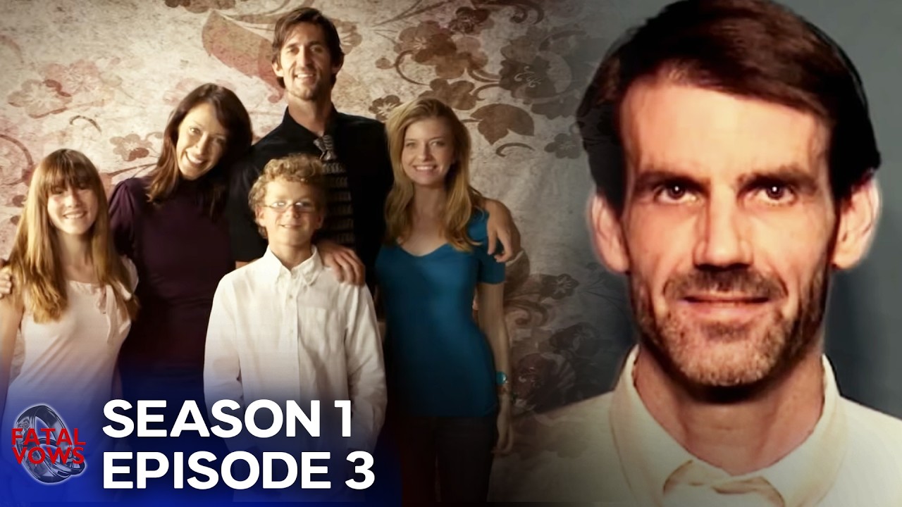 The Dad Who Destroyed His Family-  Fatal Vows Season 1 Episode 3