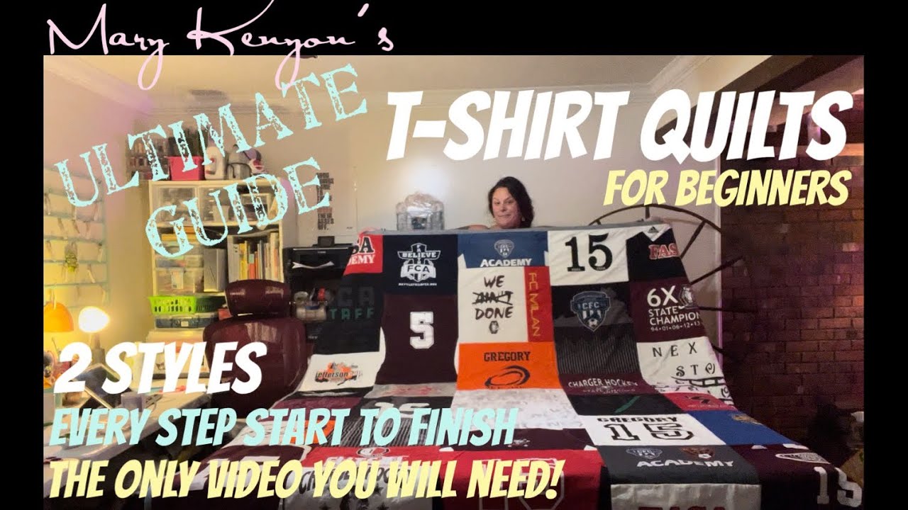 HOW TO MAKE A T-SHIRT QUILT ~ 2 STYLES!!! ~ STEP BY STEP GUIDE ~ EVERYTHING YOU NEED TO KNOW!!!