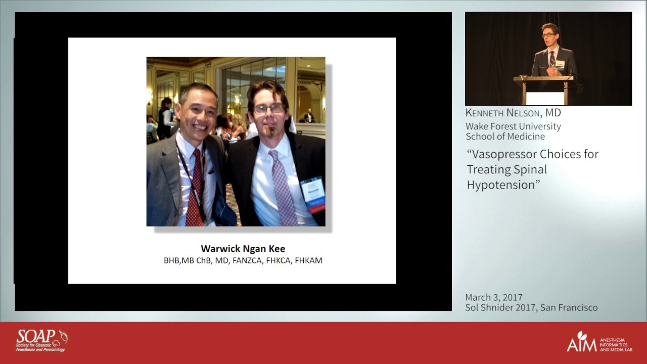 Vasopressor Choices for Treating Spinal Hypotension - Kenneth Nelson, MD