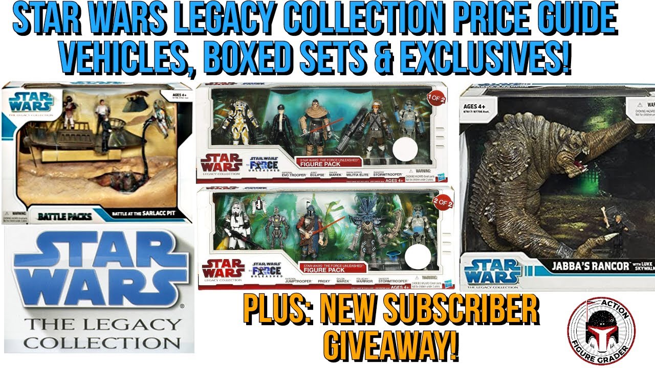 Star Wars Legacy Collection Price Guide | NEW SUBSCRIBER GIVEAWAY! | Rancor, Boxed Sets & Vehicles