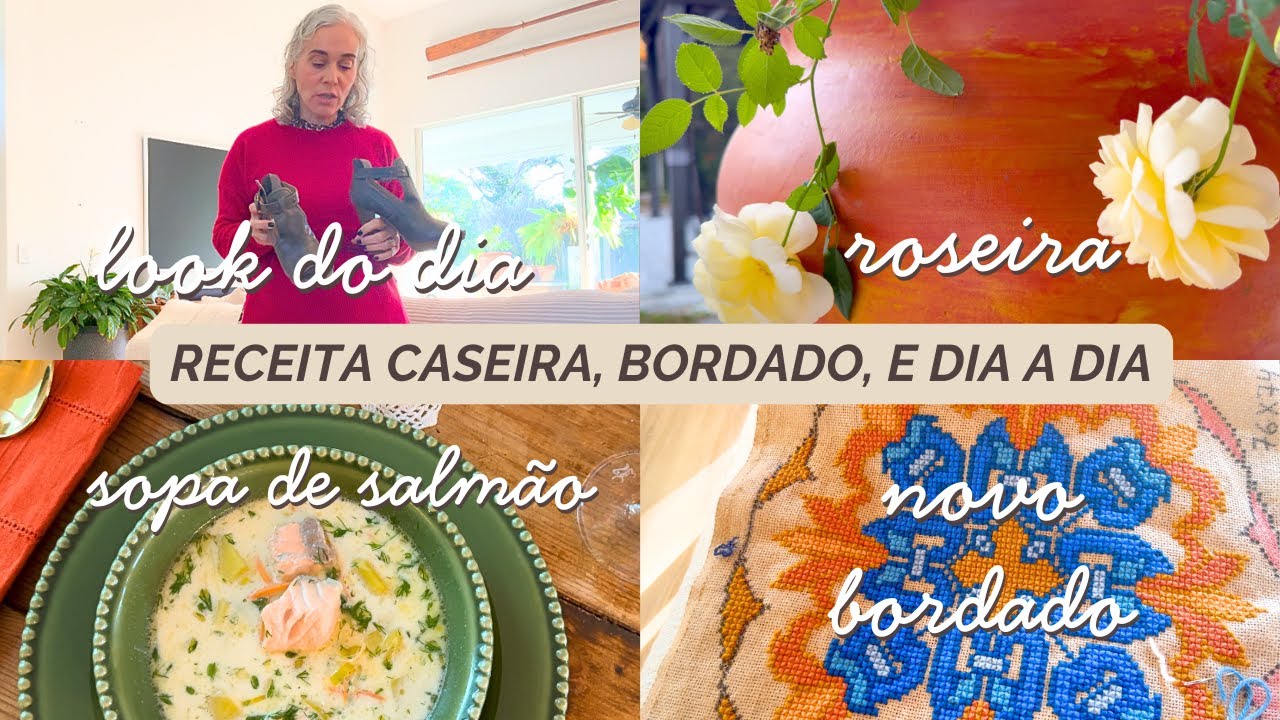 VLOG - Sopa de Salmão, Look do dia, Bordando uma Mandala. Rotina do dia com Rubia Rubita!