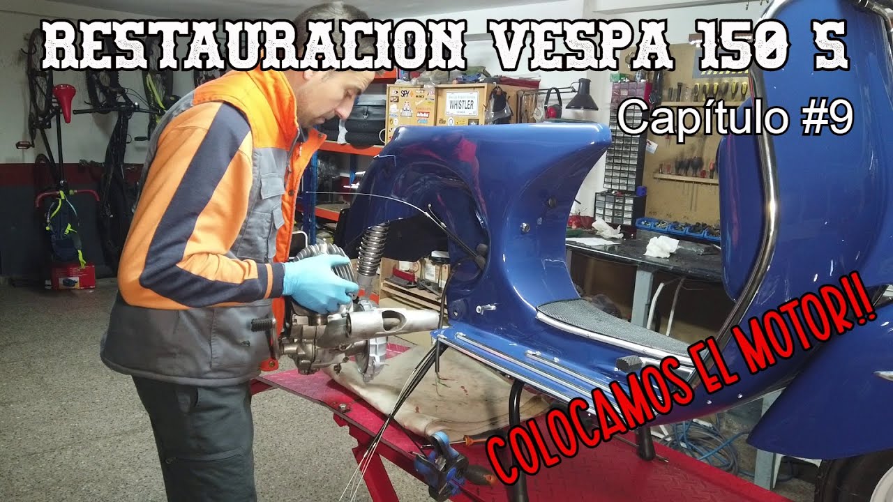 Restauración Vespa 150 S - Capítulo #9 | Colocamos el motor