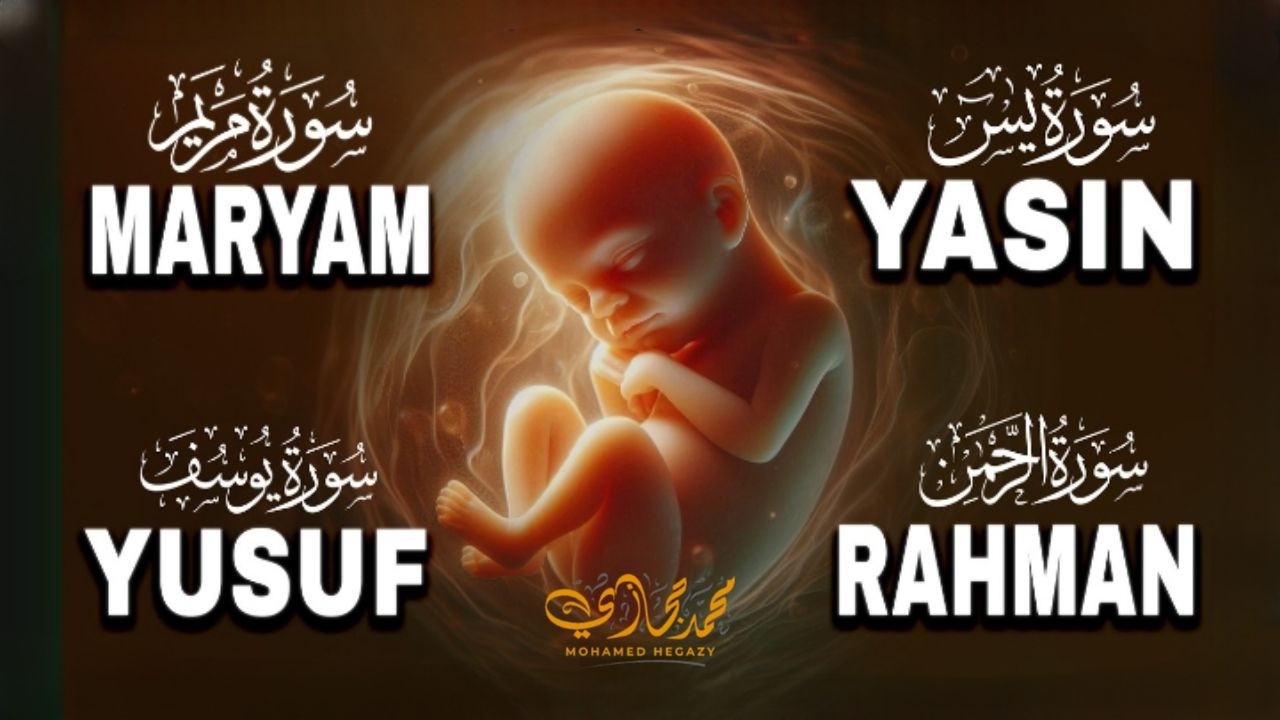 Quran Recitation Secrets for a HEALTHY Baby | Surah Maryam, Surah Yusuf, Surah Rahman, Surah Yasin