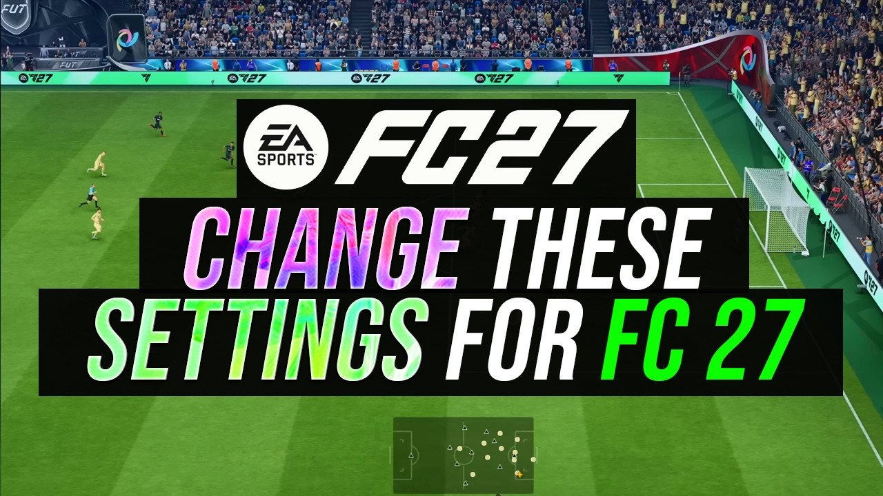 KEY Must Change SETTINGS FOR FC 27 - Change these settings to stay ahead in FC 27 & Learn More