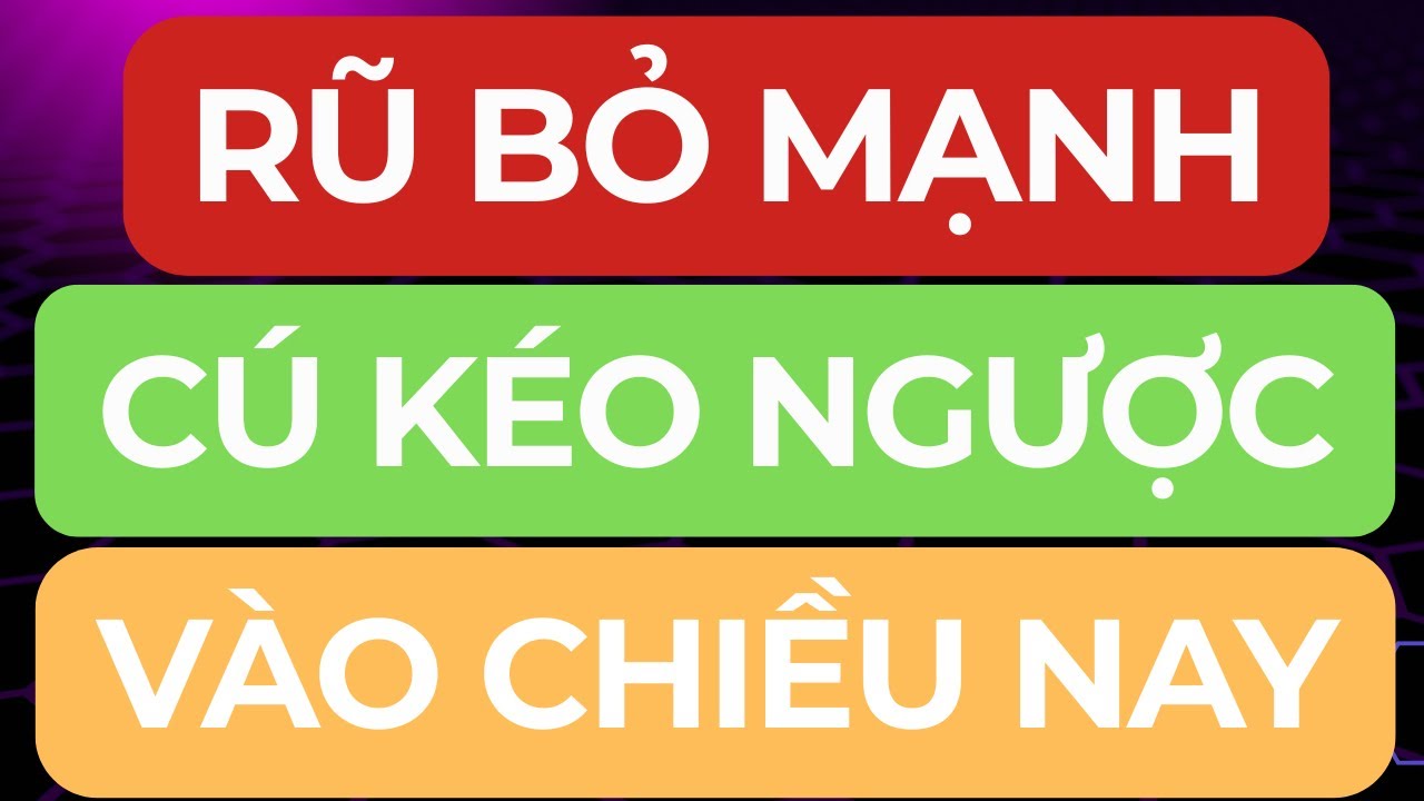 🔴RŨ BỎ MẠNH I CÚ KÉO NGƯỢC VÀO CHIỀU NAY