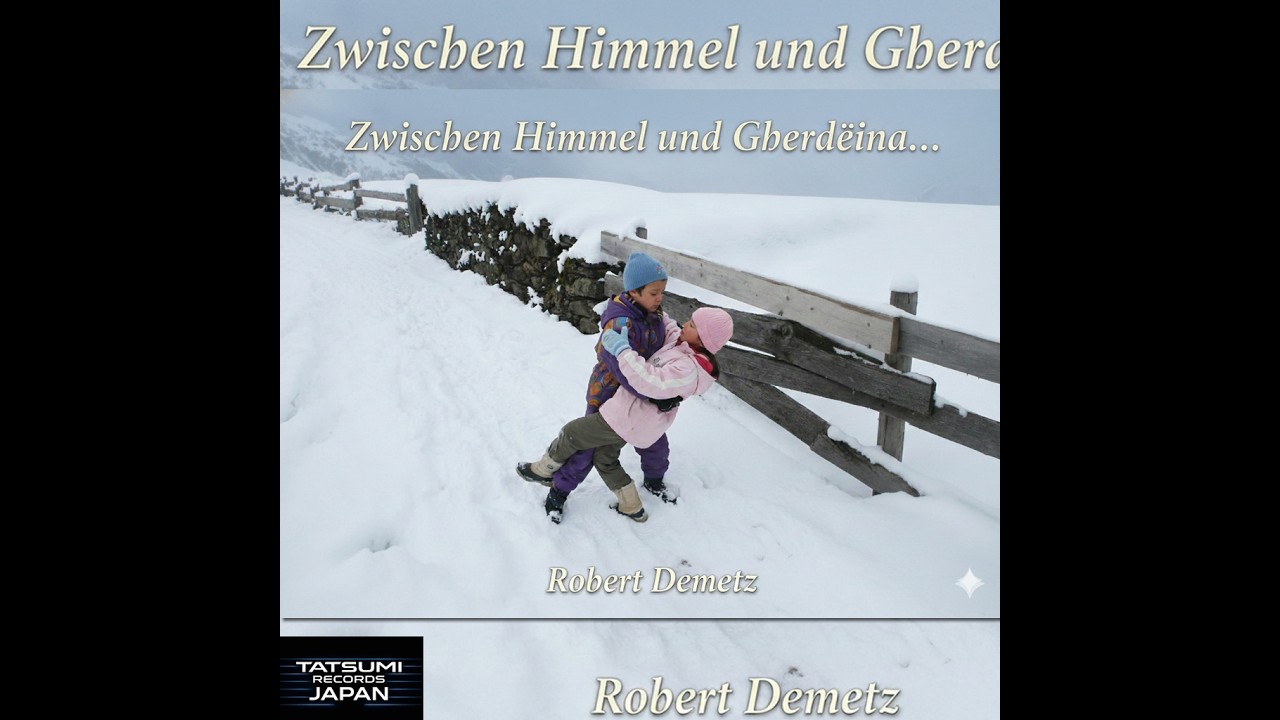 Robert Demetz – Zwischen Himmel und Groedental