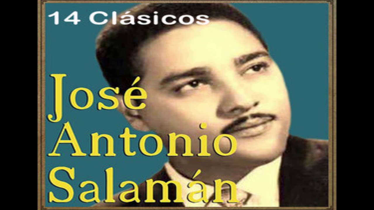 Jose Antonio Salaman Adios Adios