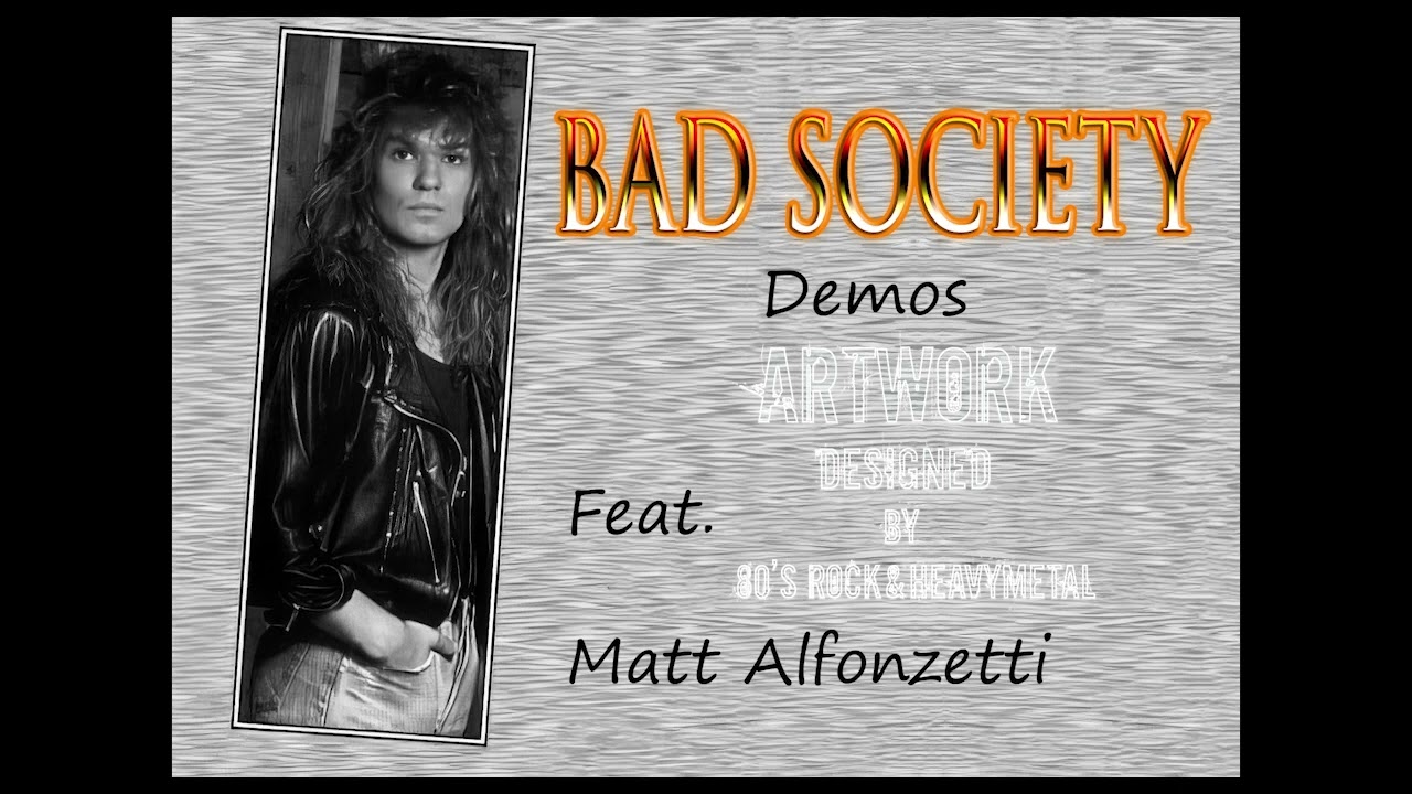 Bad Society  - 02  - Hearts On Fire (Demo)