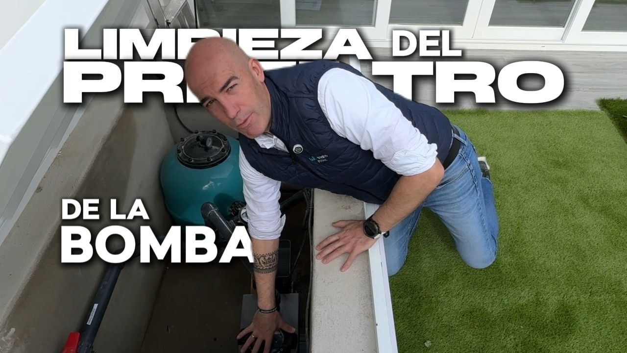 ¿Cómo Limpiar el Prefiltro de la Bomba? 🫧💦