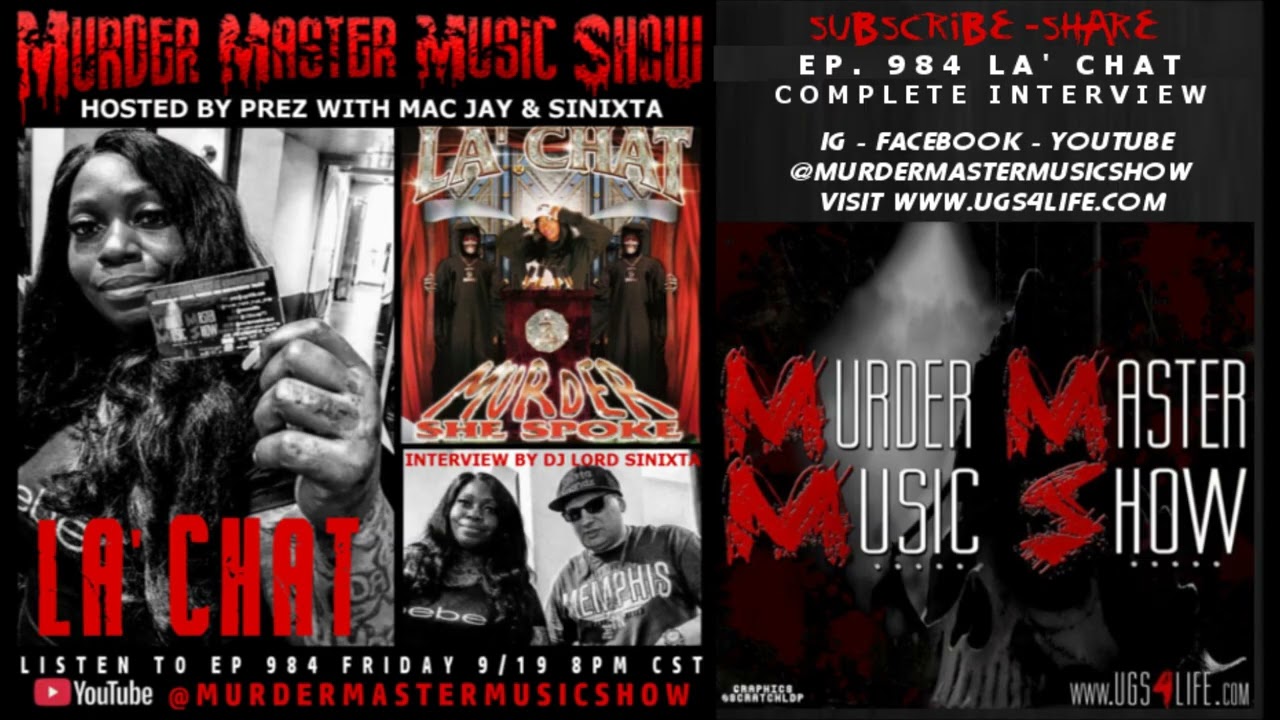 Murder Master Music Show EP 984   LA CHAT   FULL INTERVIEW