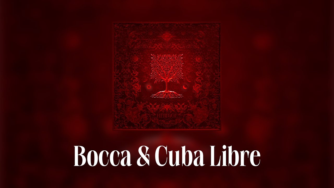 Dadju & Tayc - Bocca & Cuba Libre (Lyrics video)