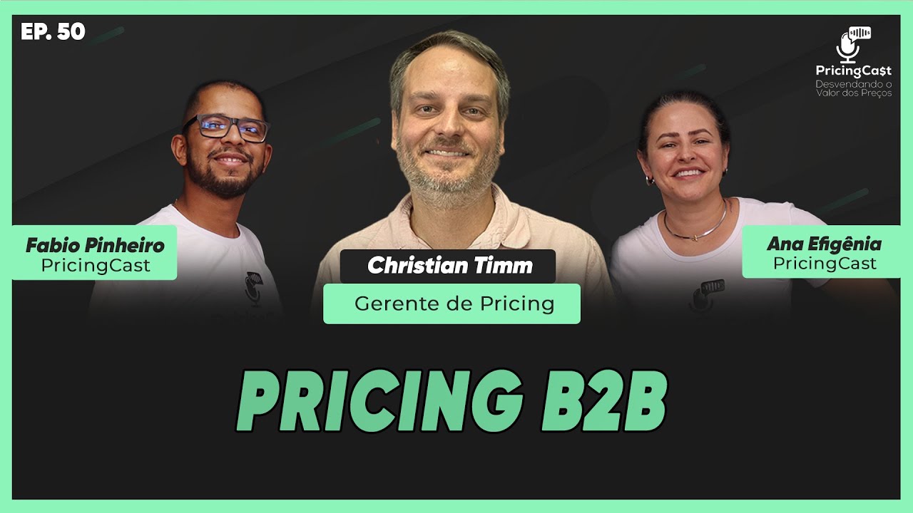 Pricing B2B com Christian Timm | PricingCast #50