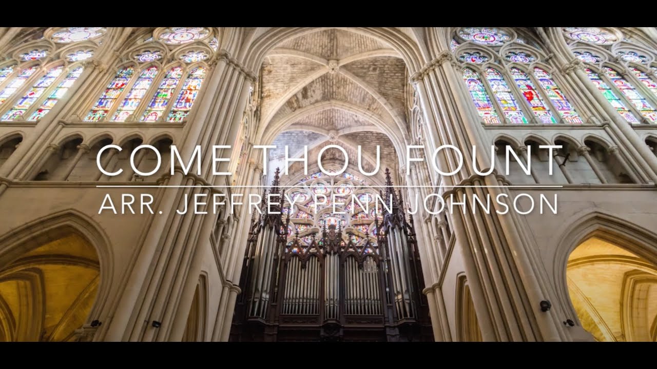 Come Thou Fount - Epic Organ - Just Audio