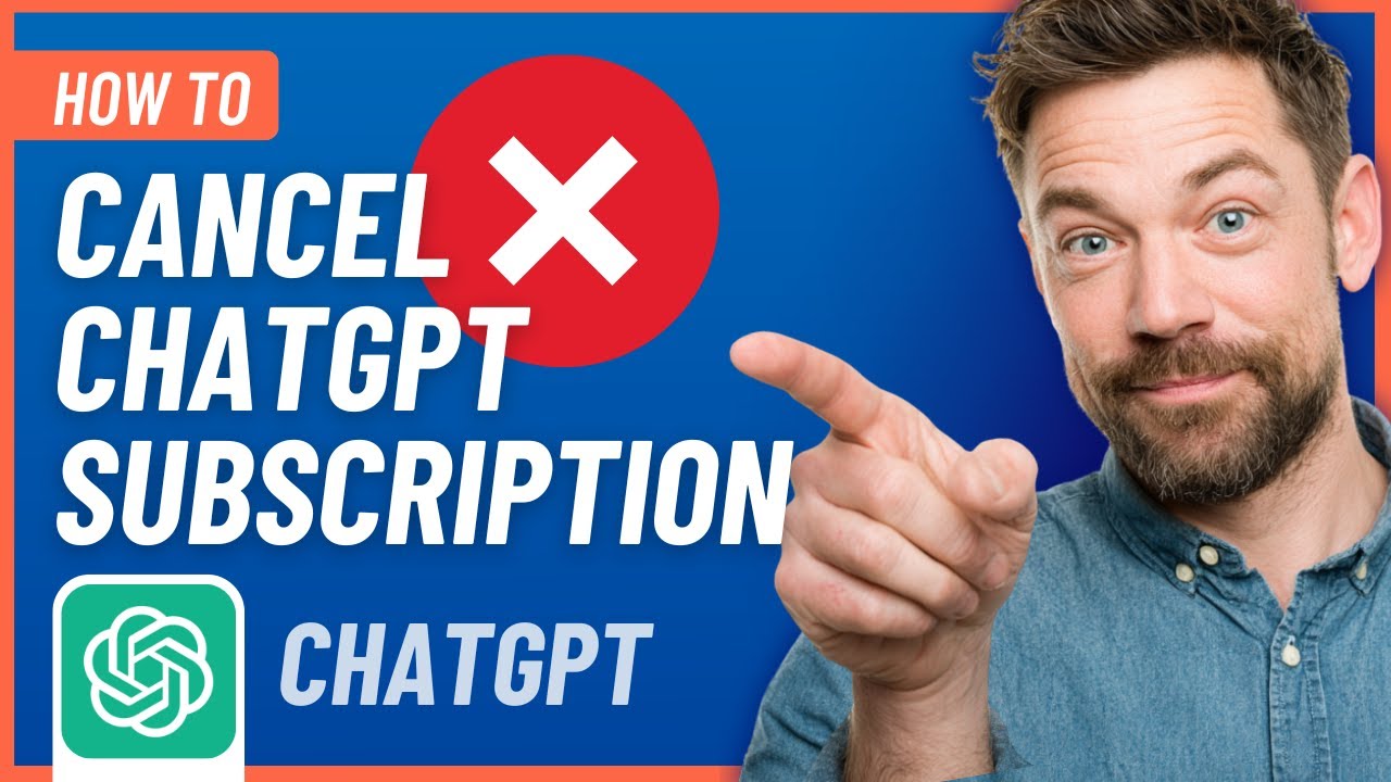 How to Cancel Your ChatGPT Subscription - Fast & Easy!