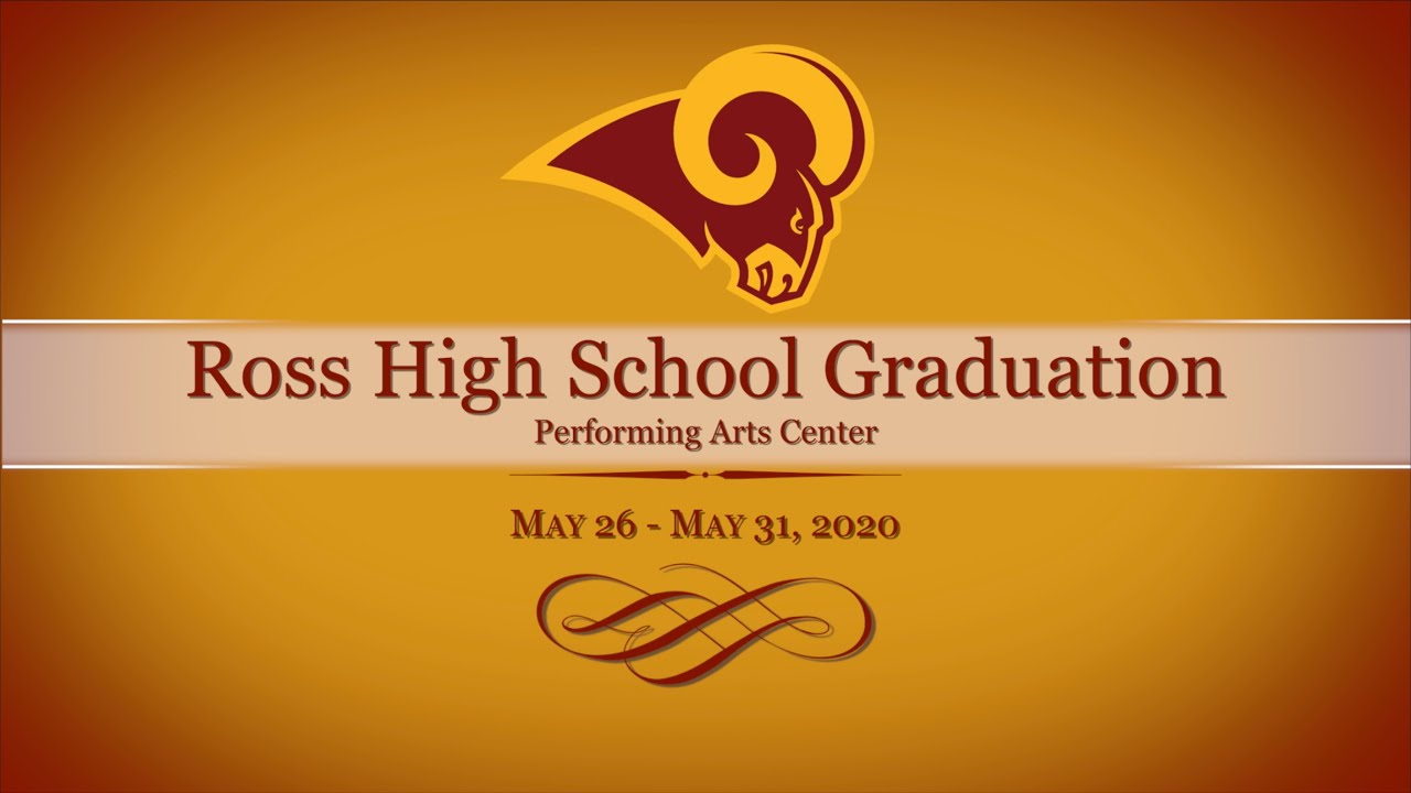 Ross High School Graduation 2020