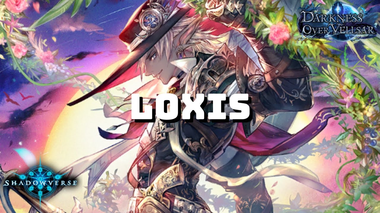 【Shadowverse】 Loxis Forestcraft - Grand Master Rank | Darkness Over Vellsar (Rotation)