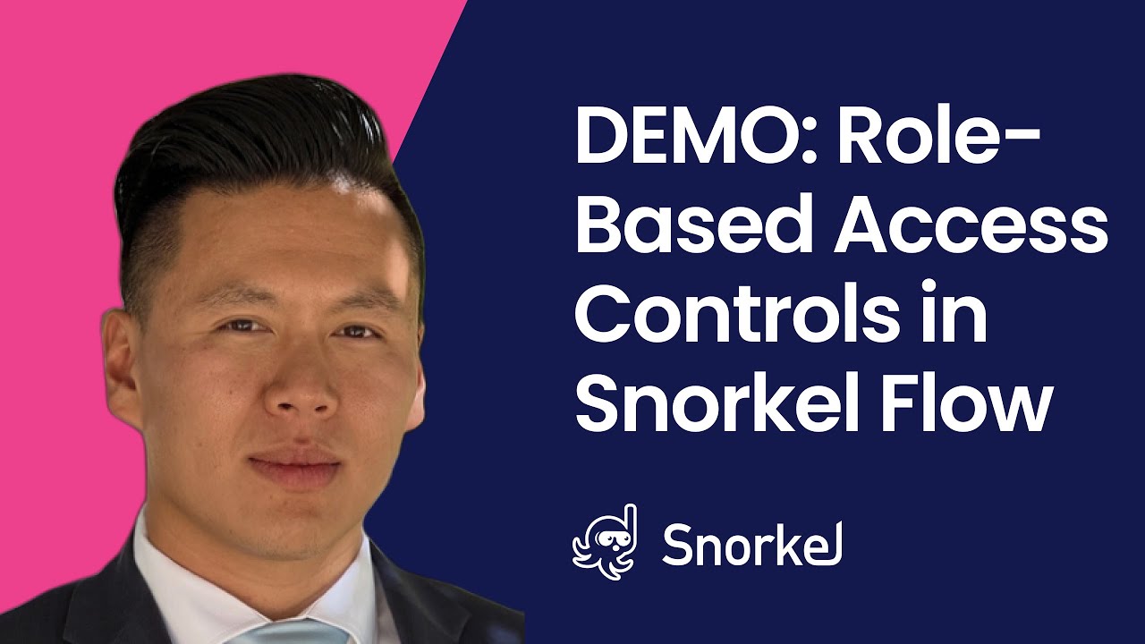 See how role-based access controls in Snorkel Flow keep enterprise data secure