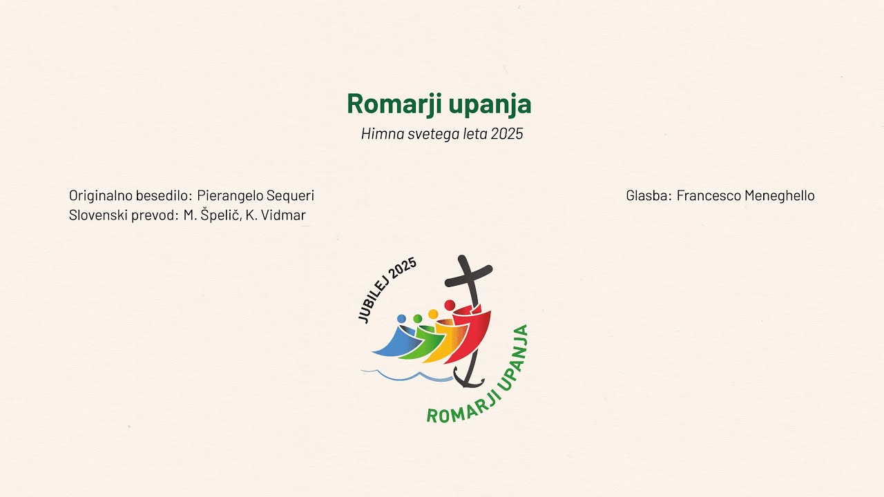 Romarji upanja - Himna svetega leta 2025 z orgelsko spremljavo