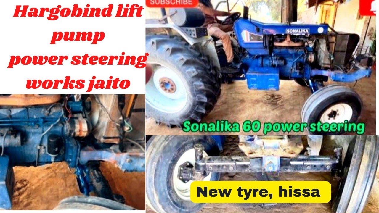 Sonalika 60 power steering #ਨਵਾ ਹਿੱਸਾ#Hargobind lift pump power steering works Jaito #modification