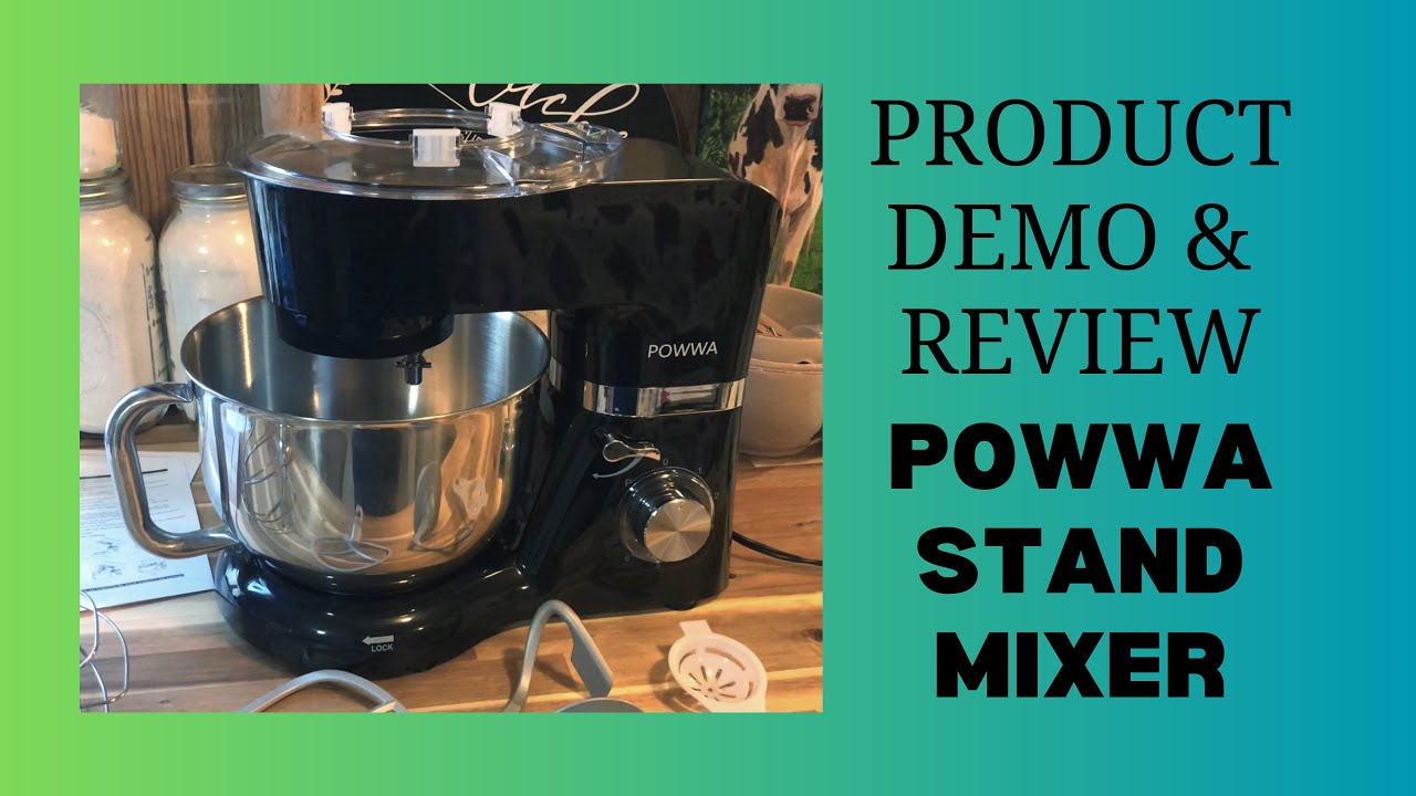 POWWA Brand Stand Mixer - Product Unboxing, Demo, and Review