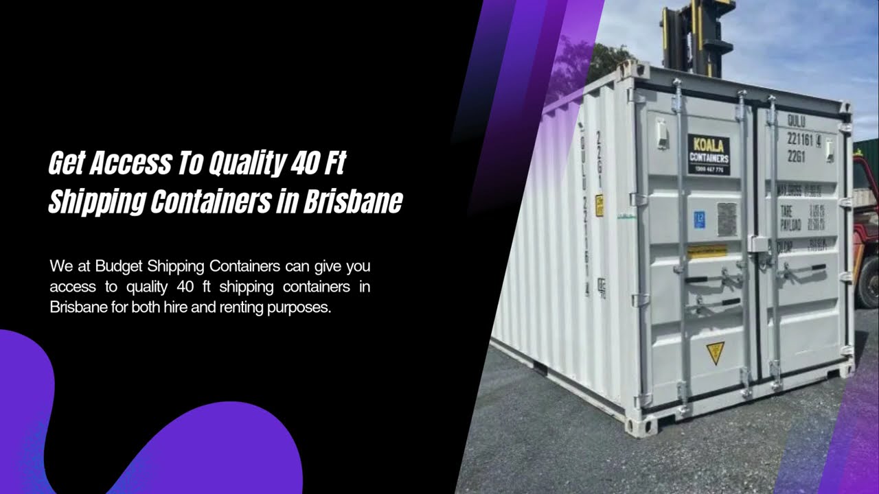 Affordable 40ft High Cube Shipping Containers for Sale in Brisbane & Sunshine Coast