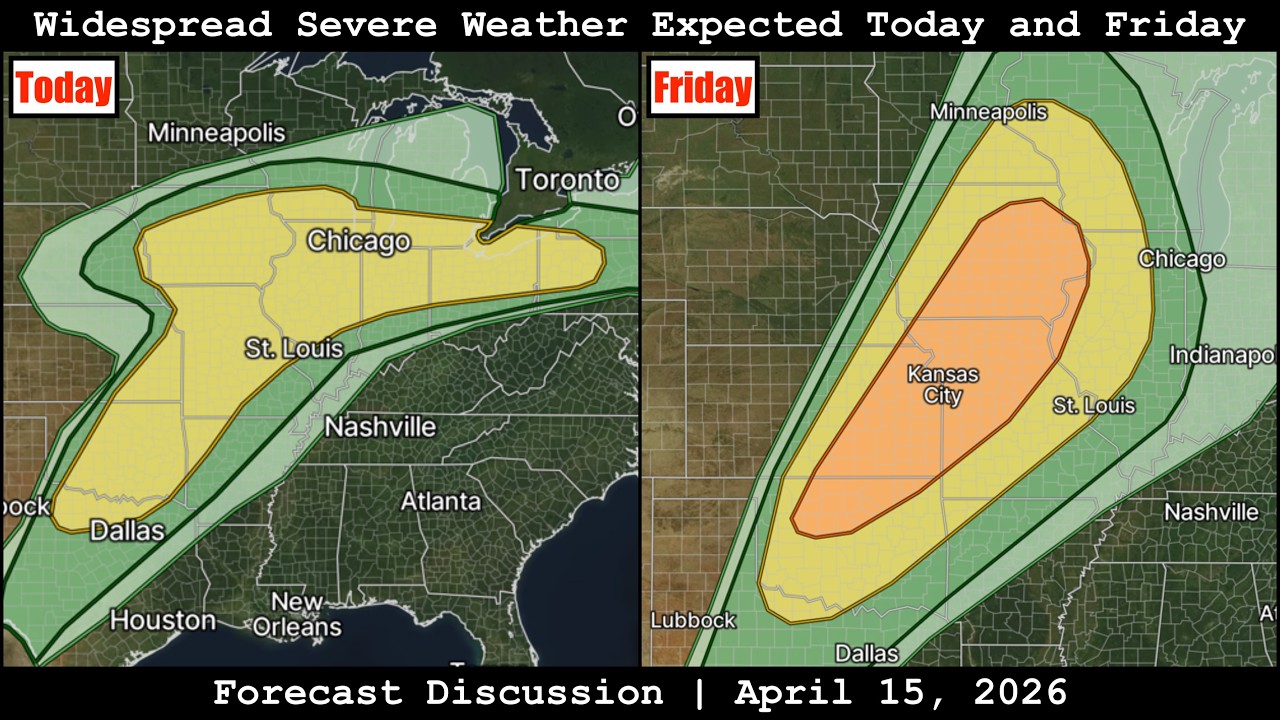 Forecast Discussion - April 15, 2026 - Widespread Severe Weather Expected Today and Friday