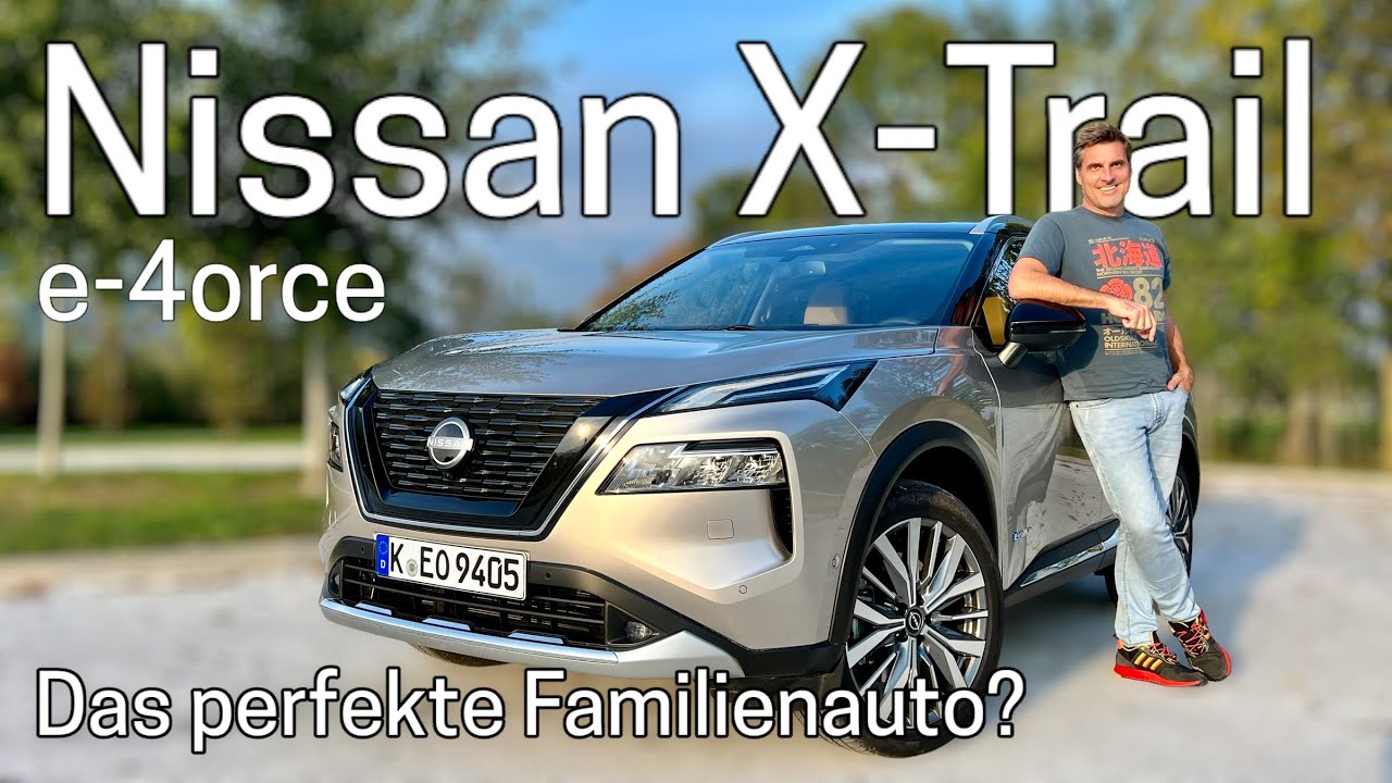 Nissan X-Trail e-4orce: Allrad-Hybrid oder doch Elektroauto mit Benziner? Test | Review | 2022