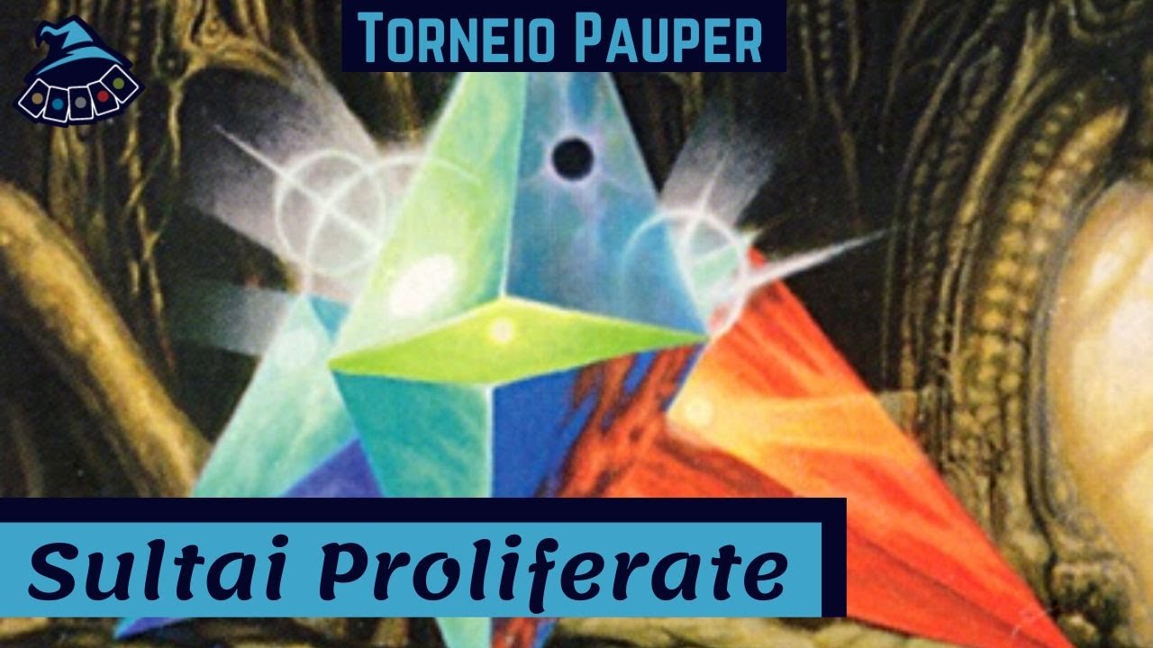 (TORNEIO PAUPER) Sultai Proliferate!