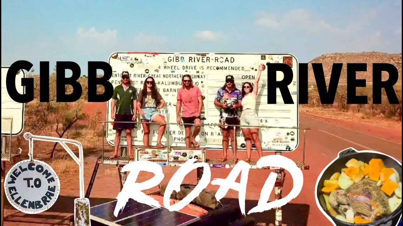 GIBB RIVER ROAD!!!