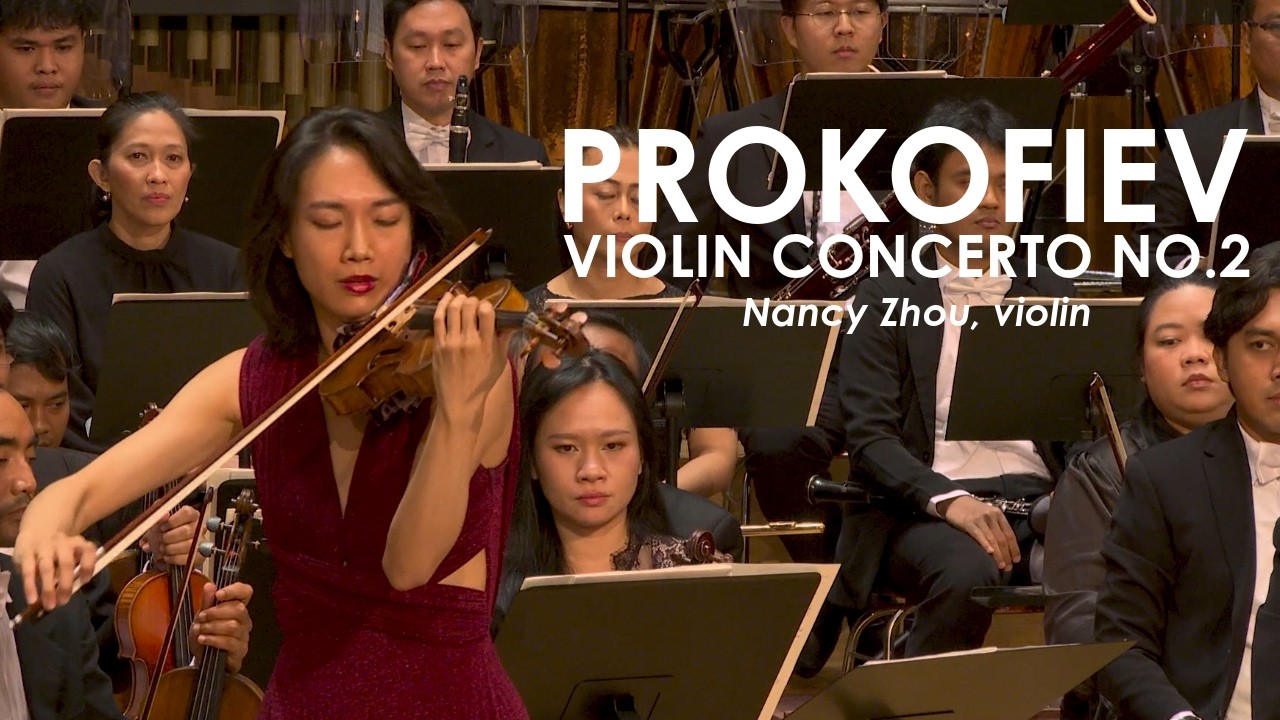 Nancy Zhou | Violin Concerto No. 2 - Sergei Prokofiev