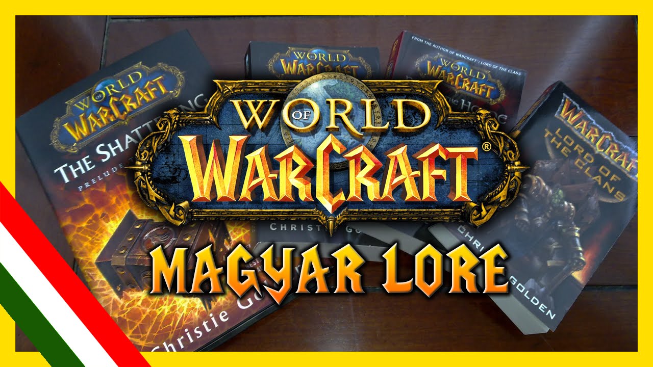A WarCraft Története - 1. Könyv Összefoglaló [Magyar WoW Lore]