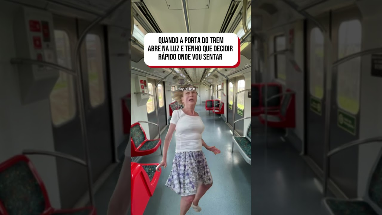 Quando eu quero sentar no trem