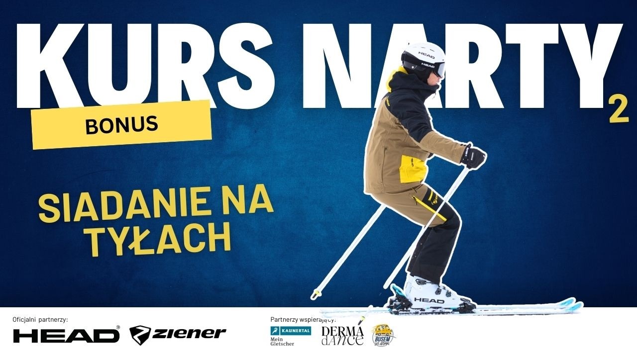 Siadanie na tyłach | Dlaczego siadamy i jak sobie z tym poradzić | Nauka jazdy na nartach