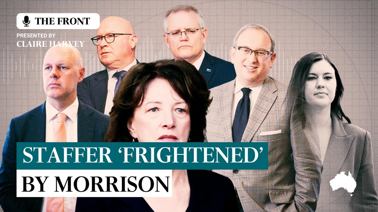 Staffer Fiona Brown was ‘frightened and intimidated’ by Scott Morrison over Brittany Higgins drama