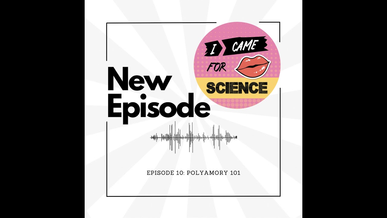 Episode 10: Polyamory 101