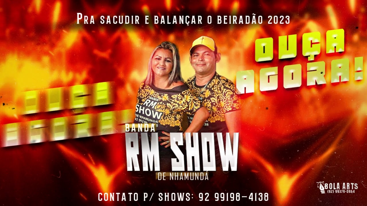 BANDA RM SHOW DE NHAMUNDÁ 2023 PRA SACUDIR E BALANÇAR O BEIRADÃO