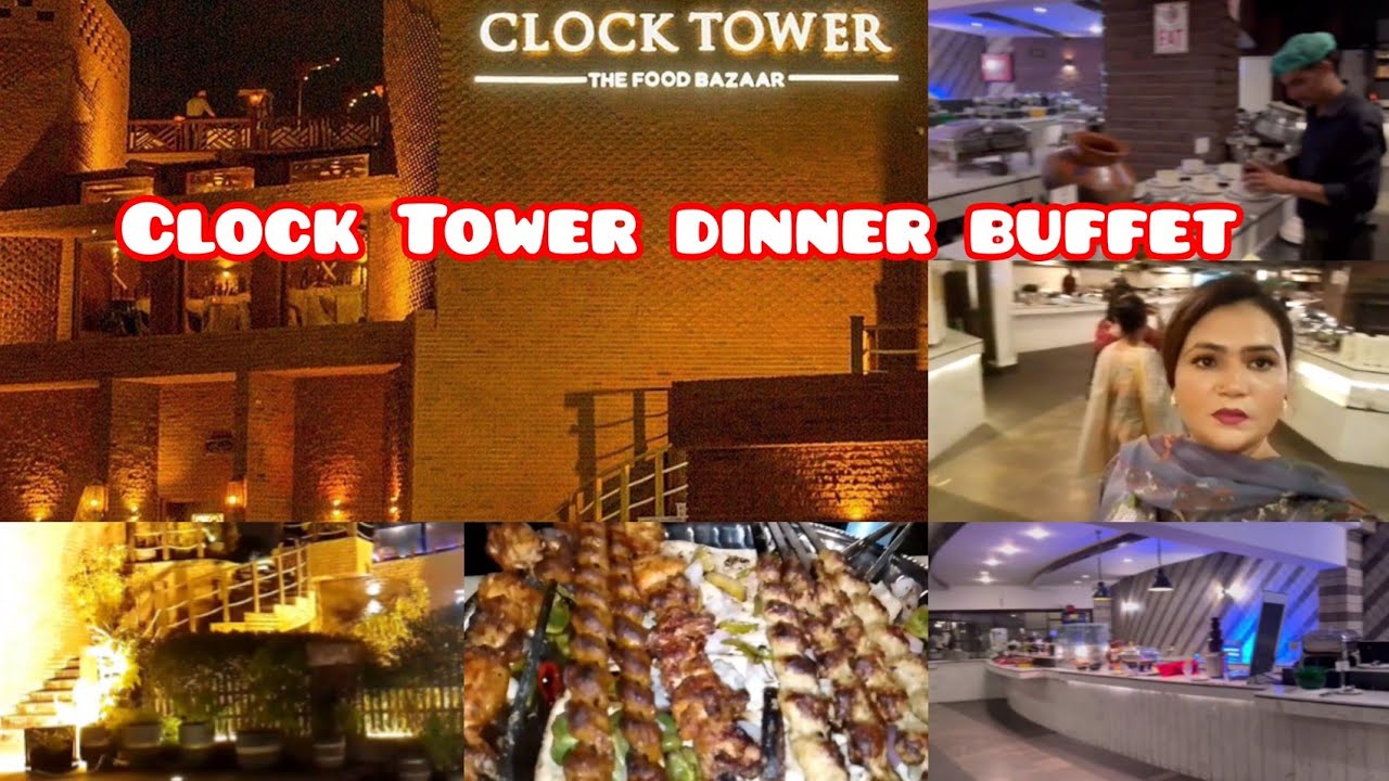 Clock Tower karachi || dinner buffet || full menu || biggest food bazaar in karachi || seaview