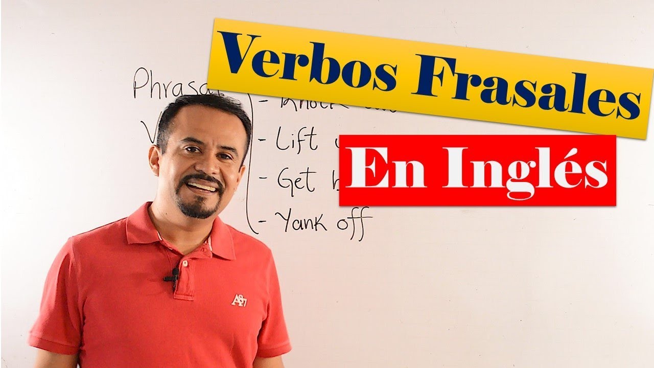5 Verbos Frasales De Hablantes Nativos En Inglés