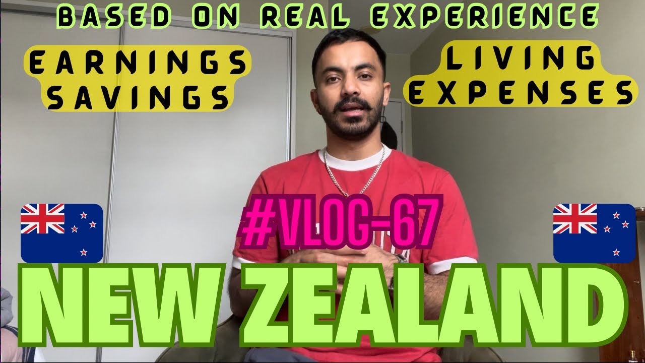 | Living expenses | earnings | salary |  New Zealand | Reality | Truth | real experience 