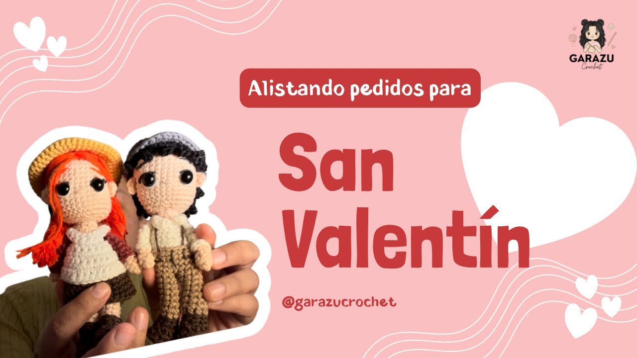 Preparando mis pedidos de crochet para San Valentín 🧶 | Vlog Crochet  